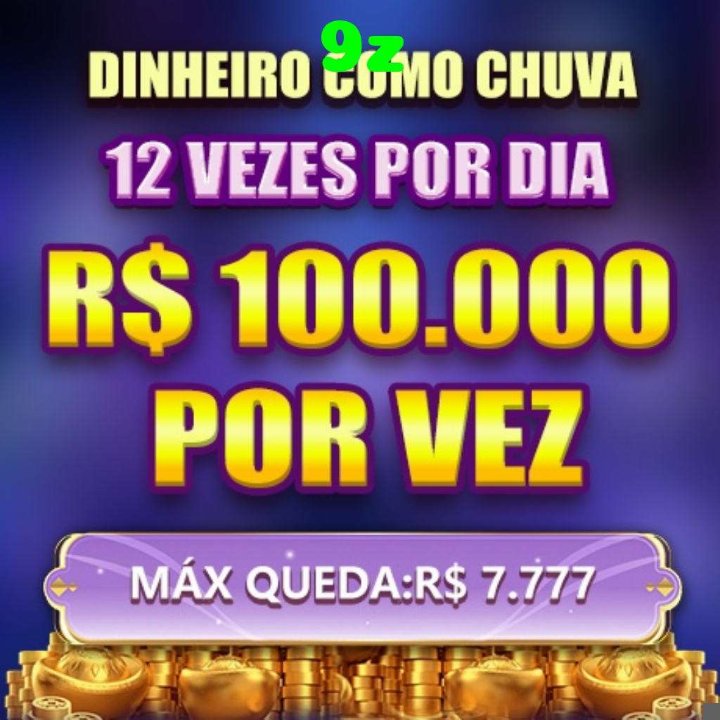 9z Ganhe R$ 100,00 Gratis